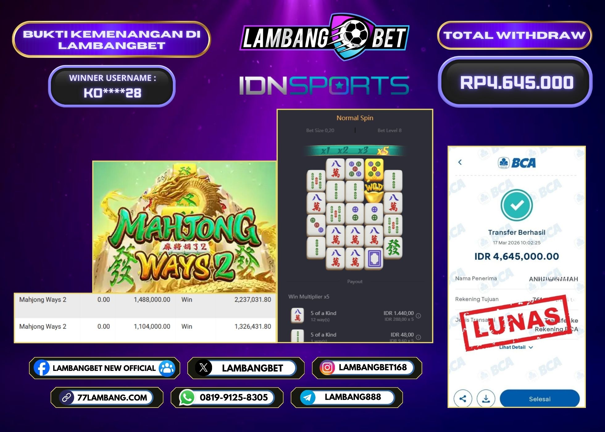 LAMBANGBET [17 MARET 2025] JACKPOT SLOT Mahjong Ways 2 "Rp4.645.000" LUNAS